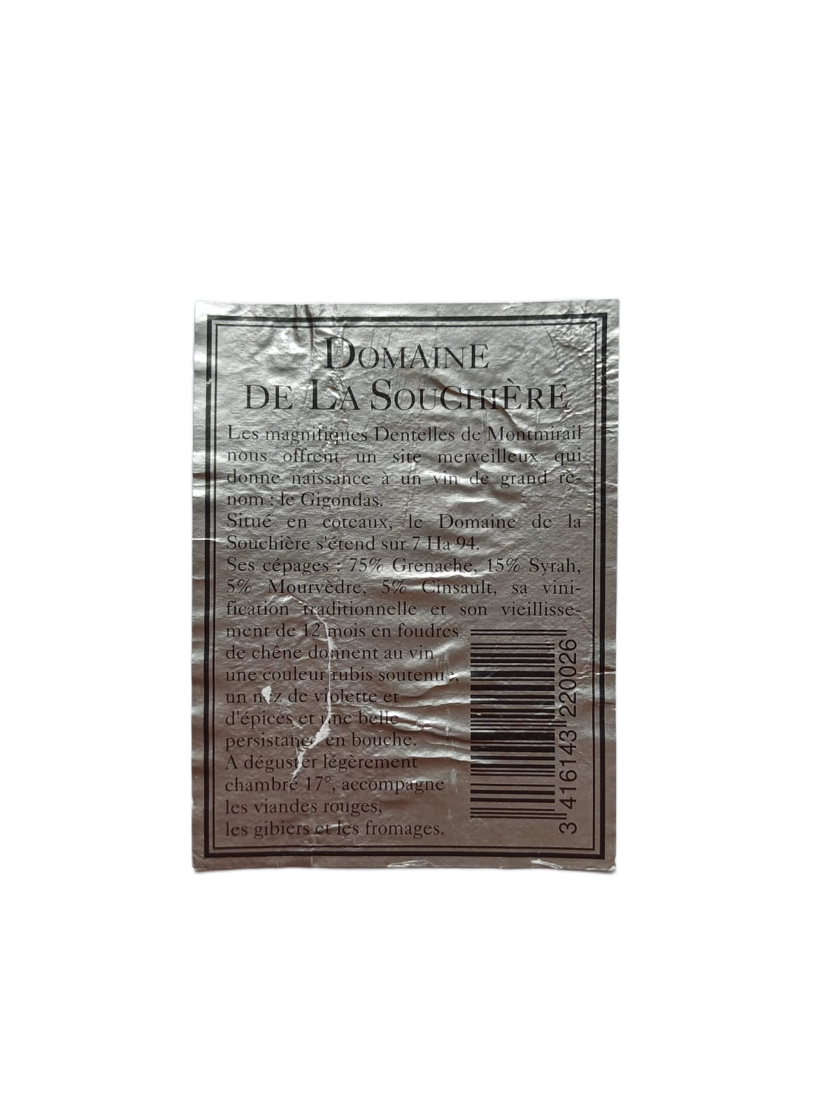 Étiquette vin Gigondas 1991 – La Souchière Vinaé