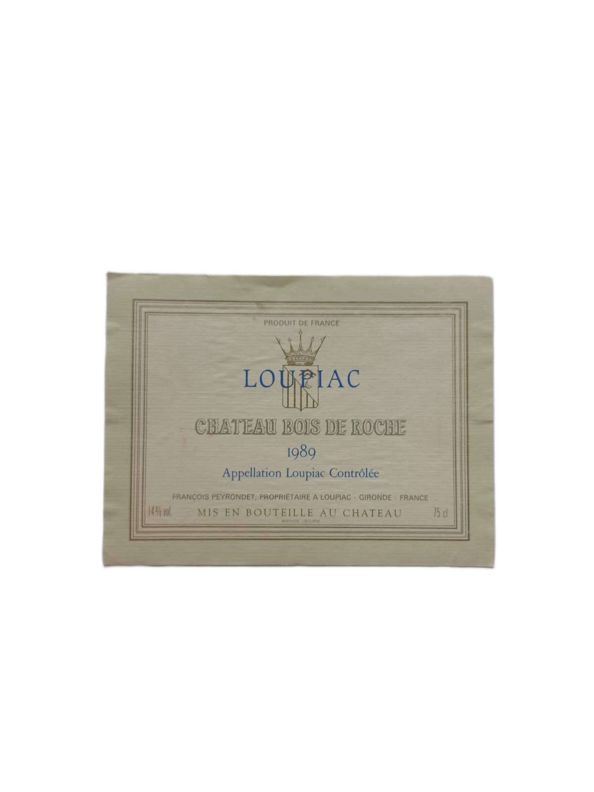 Étiquette vin Loupiac 1989 – Château Bois de Roche Vinaé