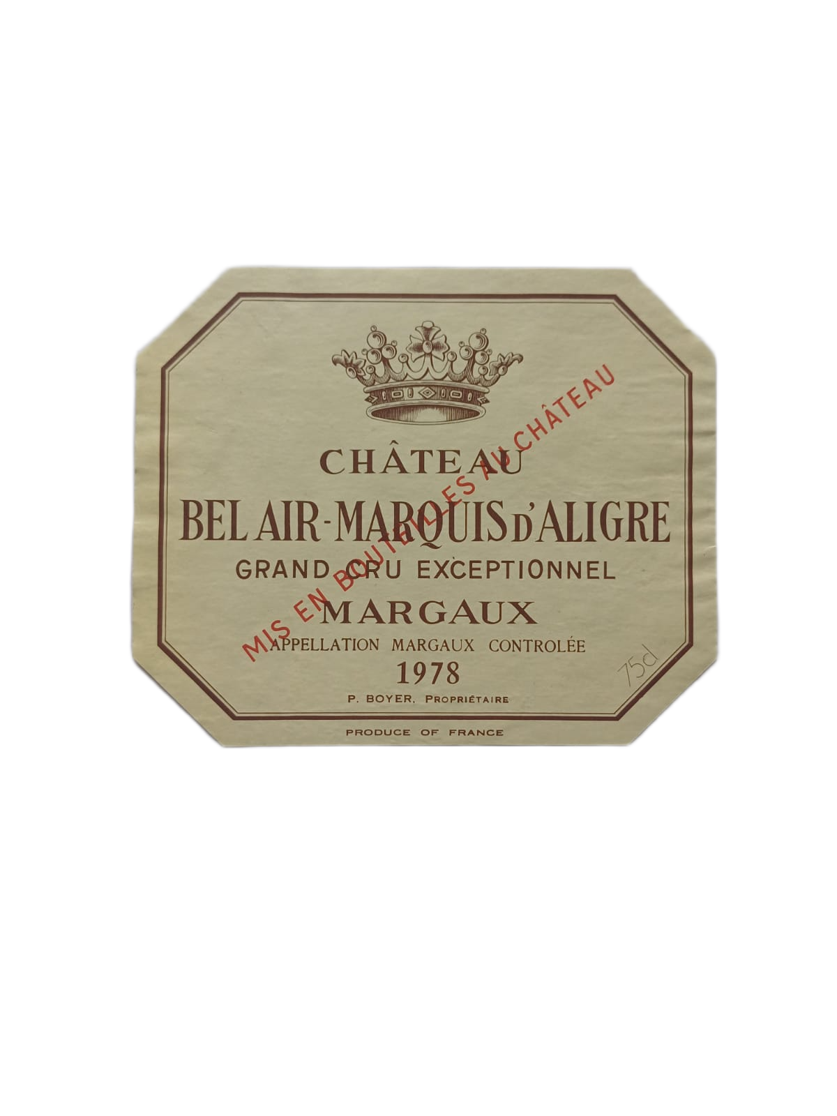 Étiquette vin Margaux 1978 – Château Belair-Marquis d'Aligre Vinaé